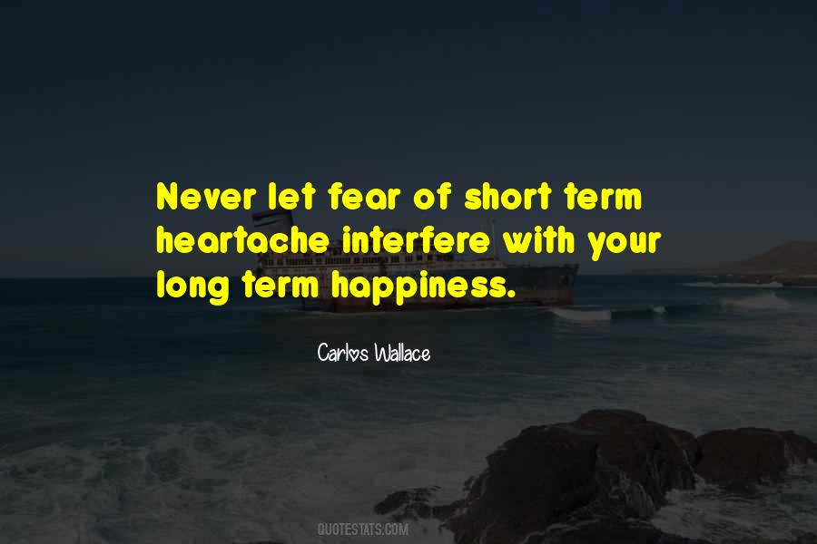 Never Let Fear Quotes #1194962