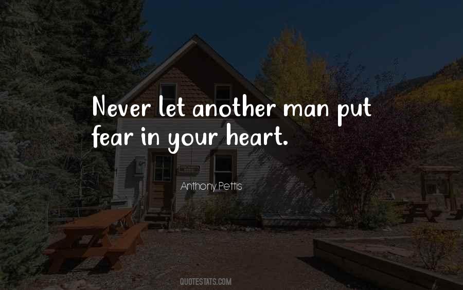 Never Let Fear Quotes #403279