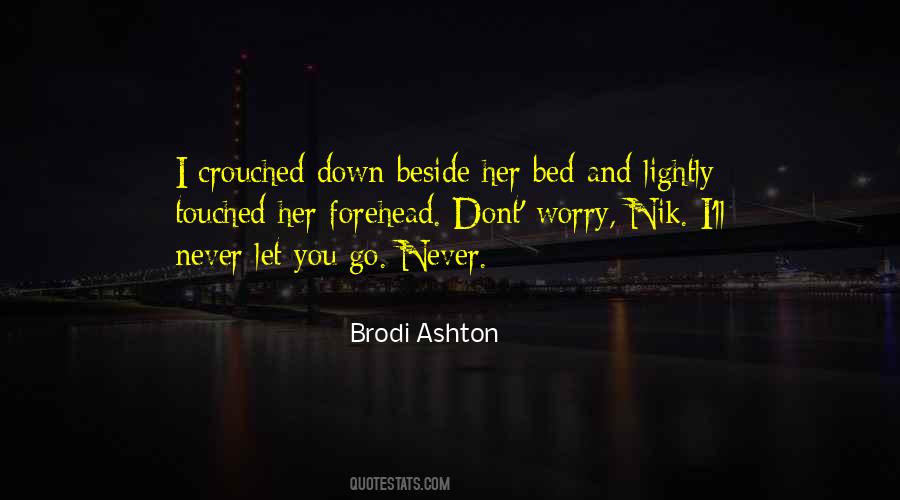 Never Let Her Down Quotes #1085808