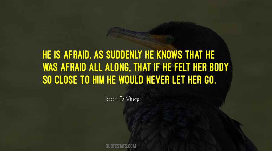 Never Let Her Quotes #325082