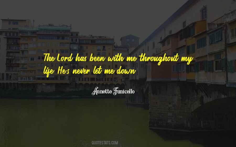 Never Let Me Down Quotes #1312124