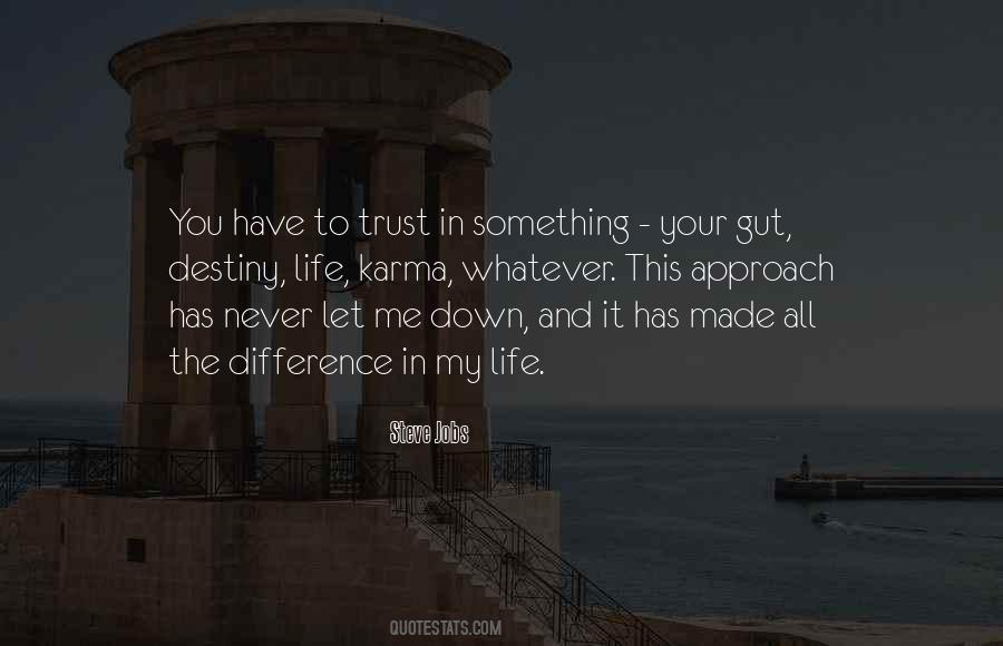 Never Let Me Down Quotes #1735417