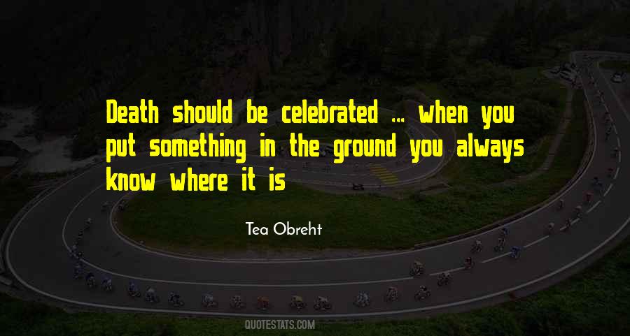 Quotes About Celebrated #1363537
