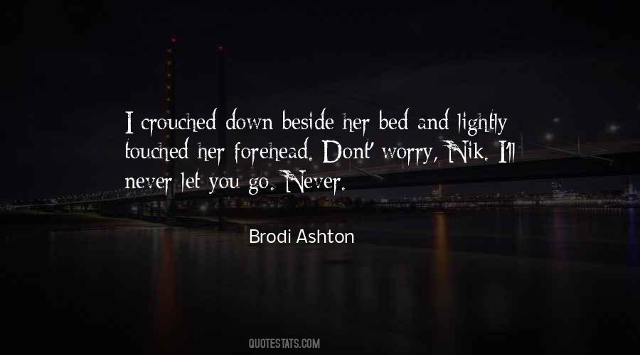 Never Let You Down Quotes #1085808