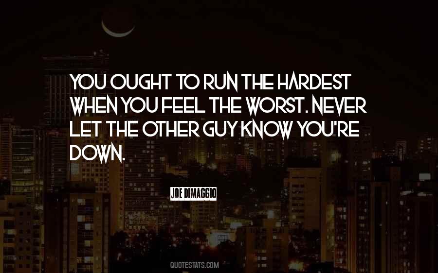 Never Let You Down Quotes #1204518