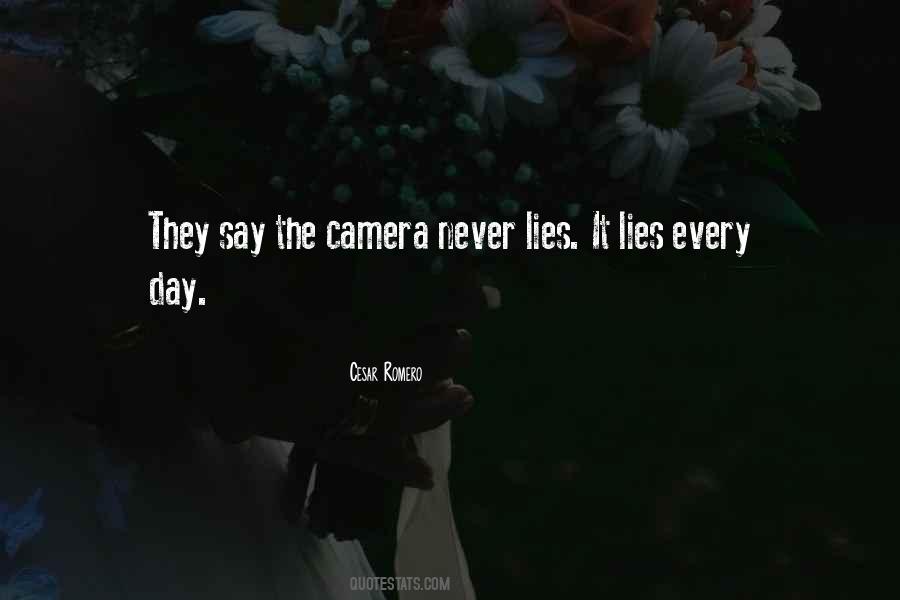 Never Lies Quotes #1867166