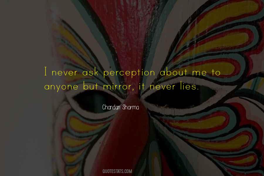 Never Lies Quotes #386431