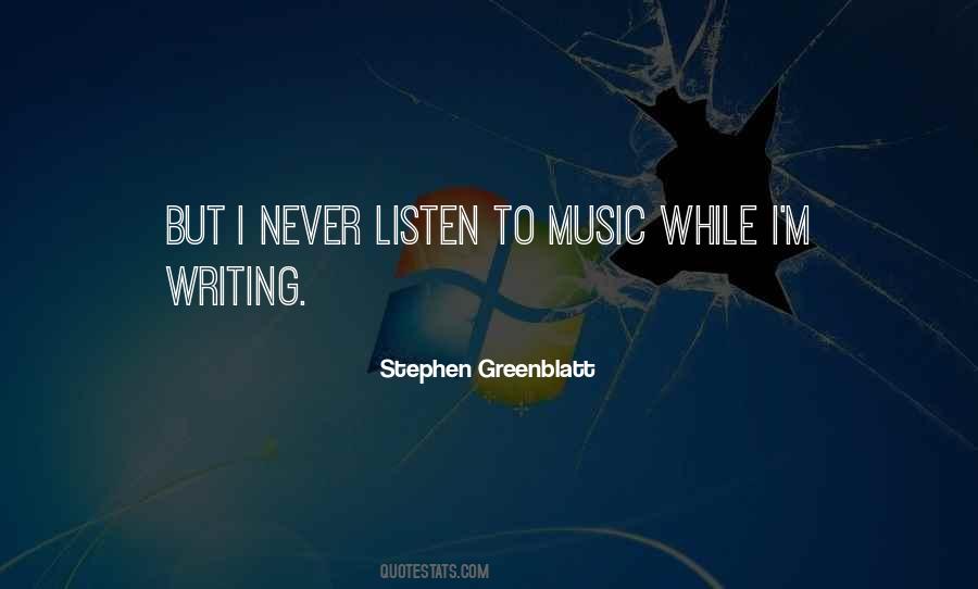 Never Listen To Quotes #322019