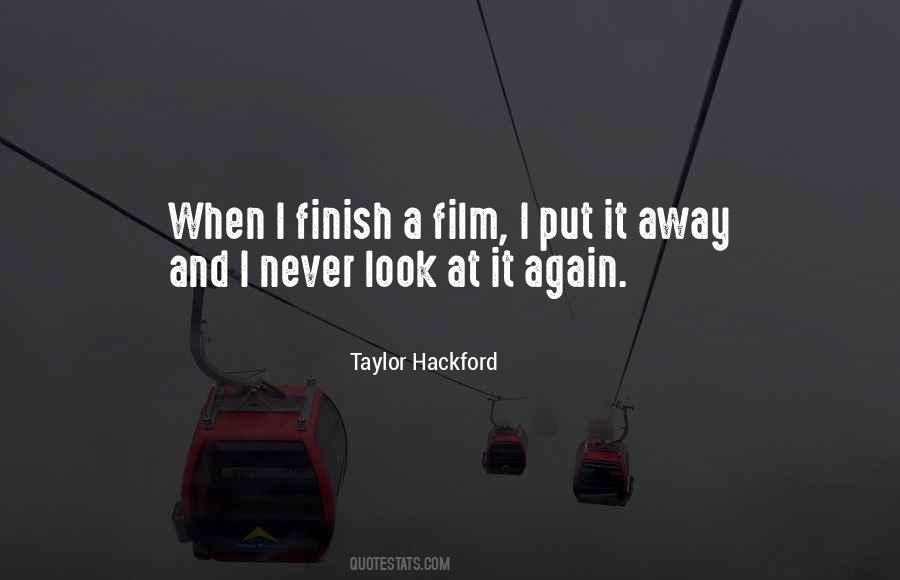 Never Look Away Quotes #723126