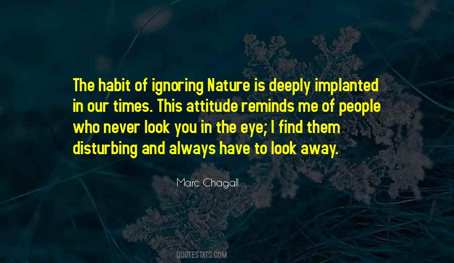 Never Look Away Quotes #868375