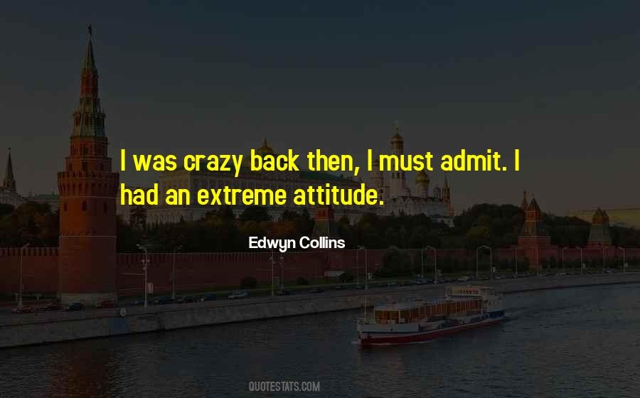 Never Look Back Attitude Quotes #1043323