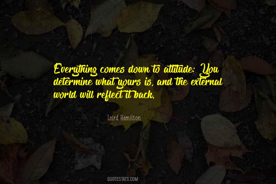 Never Look Back Attitude Quotes #1416543