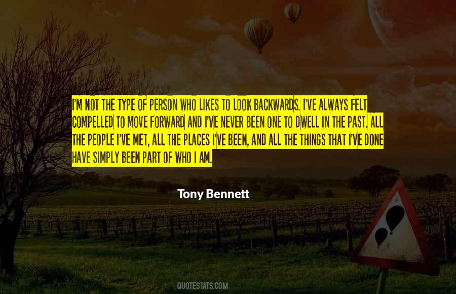 Never Look Backwards Quotes #1680010 Never Look Backwards Quotes #1680010