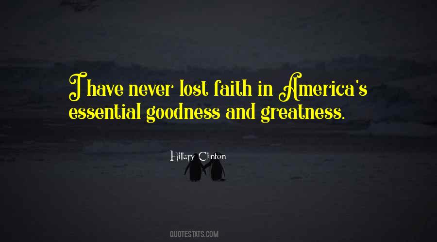 Never Lost Faith Quotes #519662