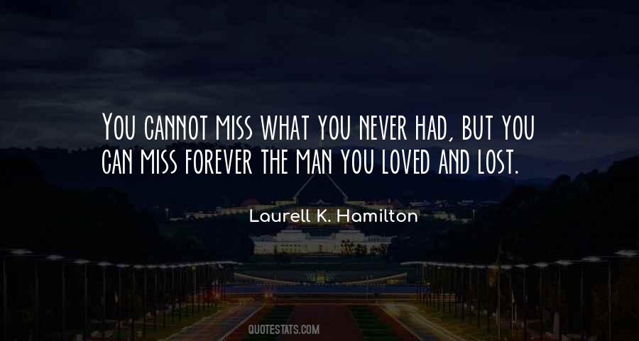 Never Lost Quotes #43219