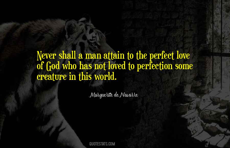 Never Love A Man Quotes #364166