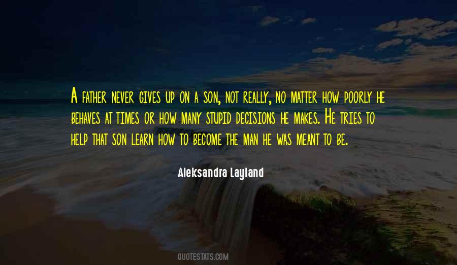 Never Love A Man Quotes #621728