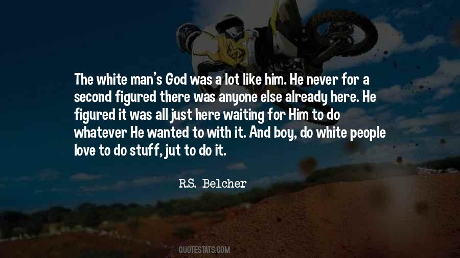 Never Love A Man Quotes #663011