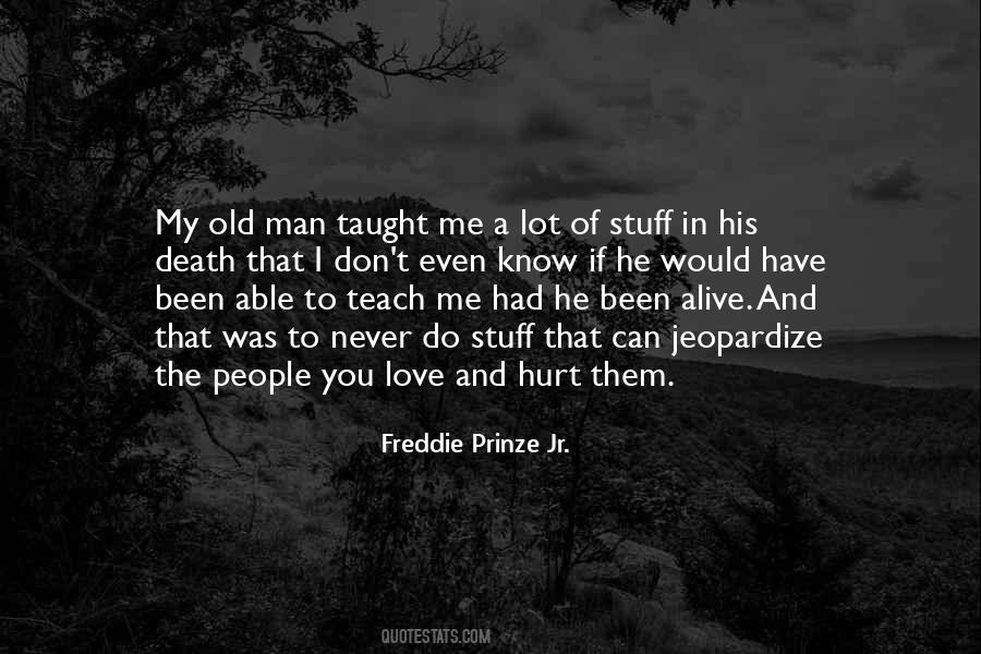Never Love A Man Quotes #736591