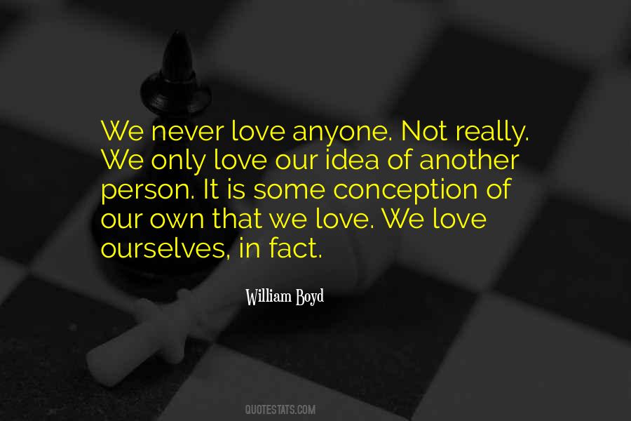 Never Love Anyone Quotes #424359