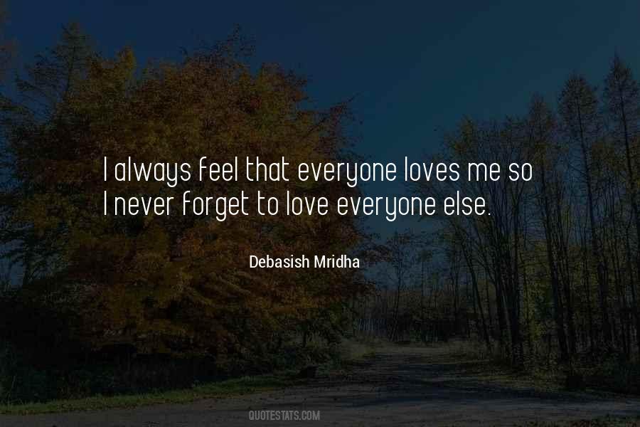 Never Love Me Quotes #24465