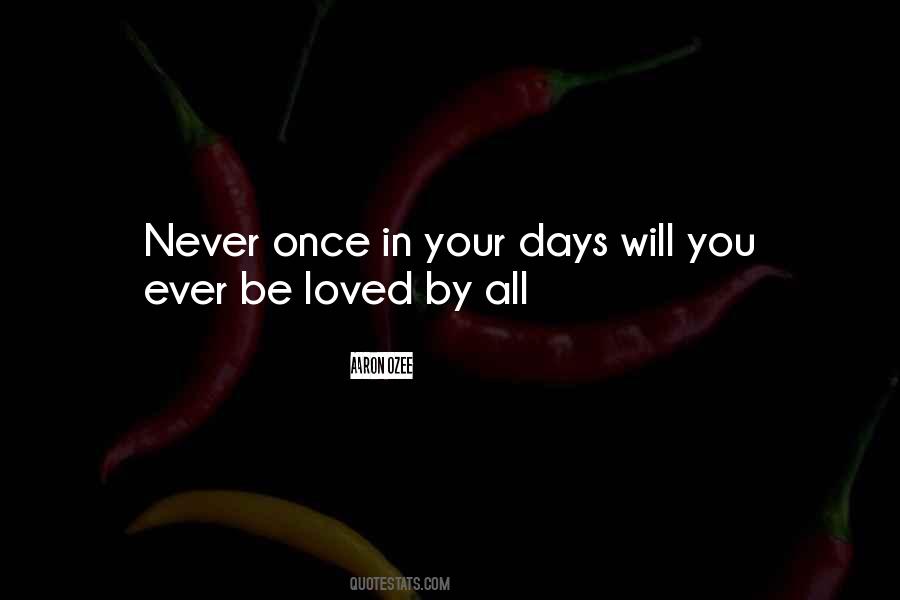 Never Loved You Quotes #558354