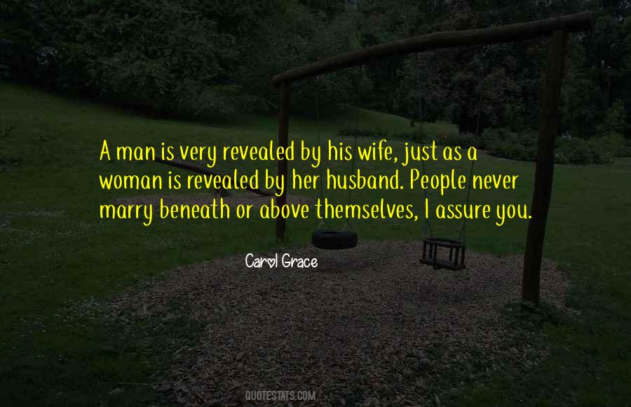 Never Marry A Man Quotes #1182719