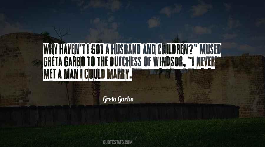 Never Marry A Man Quotes #1318422