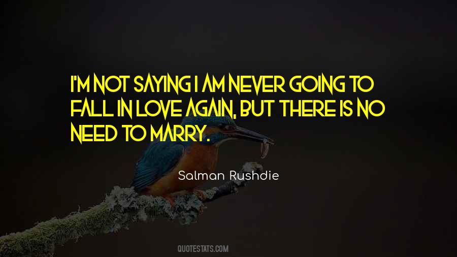 Never Marry Again Quotes #1738607