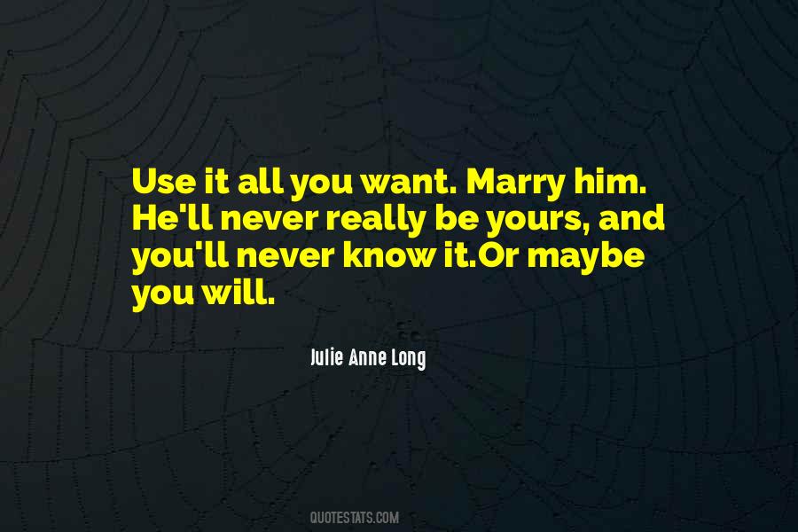 Never Marry Quotes #105365