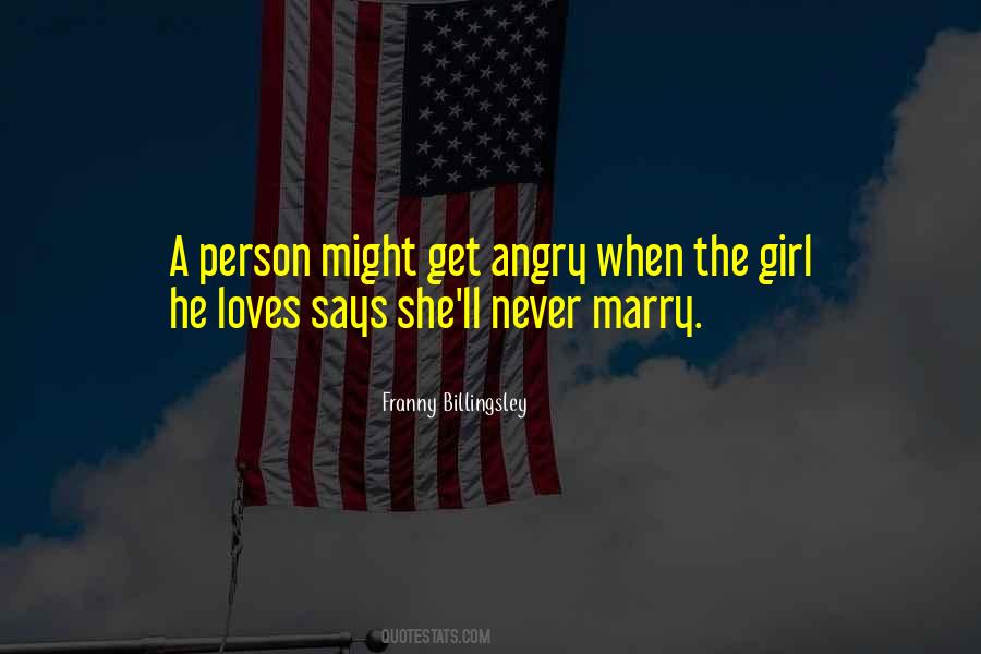 Never Marry Quotes #231441