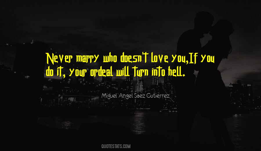 Never Marry Quotes #603599