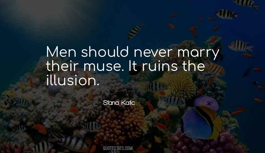 Never Marry Quotes #954702