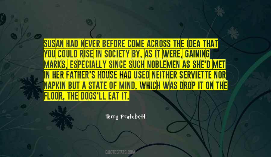 Never Met My Father Quotes #1772247