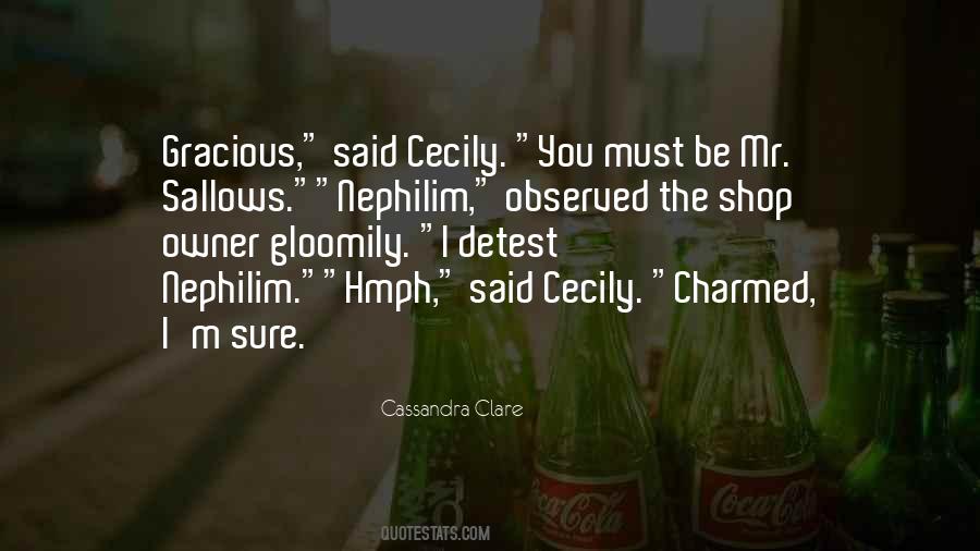 Quotes About Cecily #839783