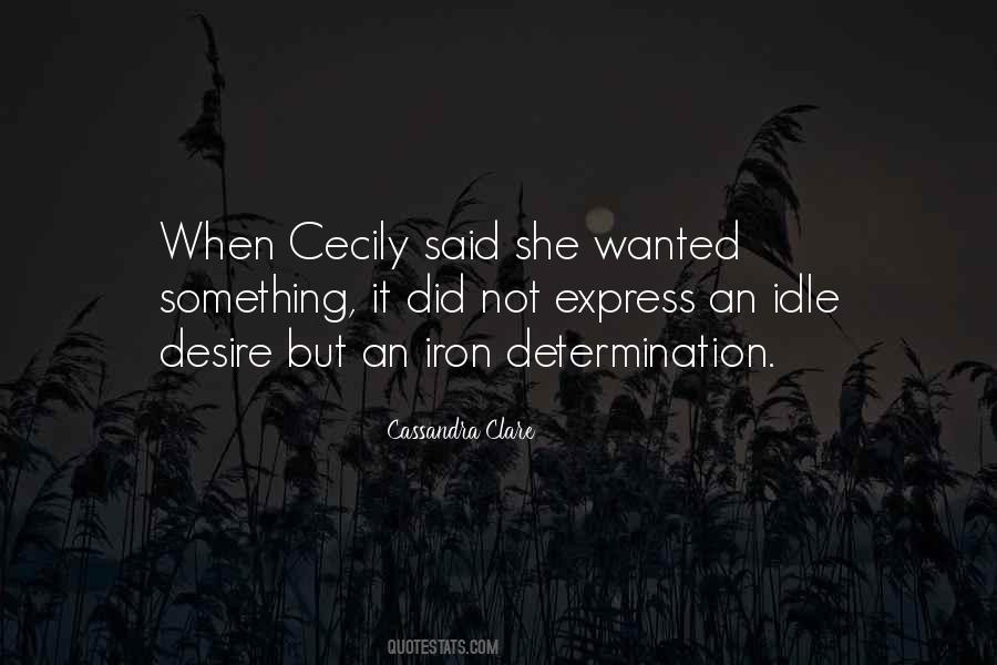 Quotes About Cecily #922467