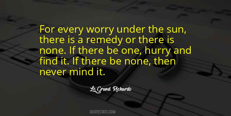 Never Mind It Quotes #1581817