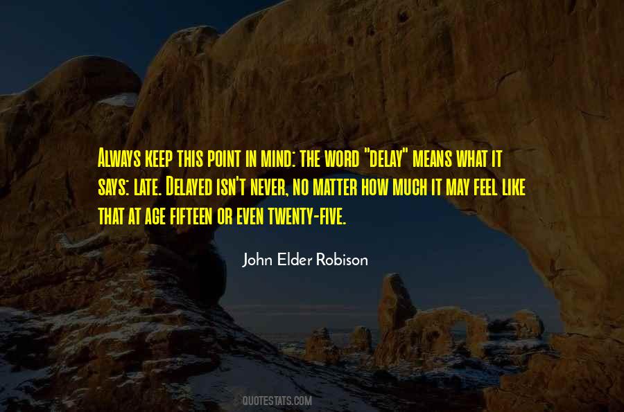 Never Mind It Quotes #16071