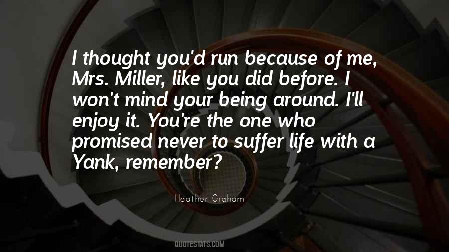 Never Mind It Quotes #199796
