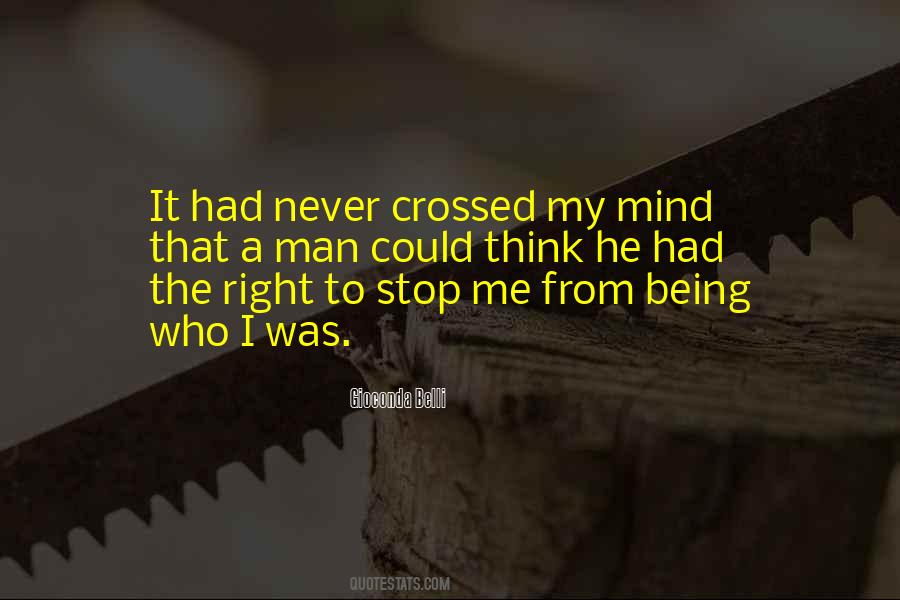 Never Mind Me Quotes #269530