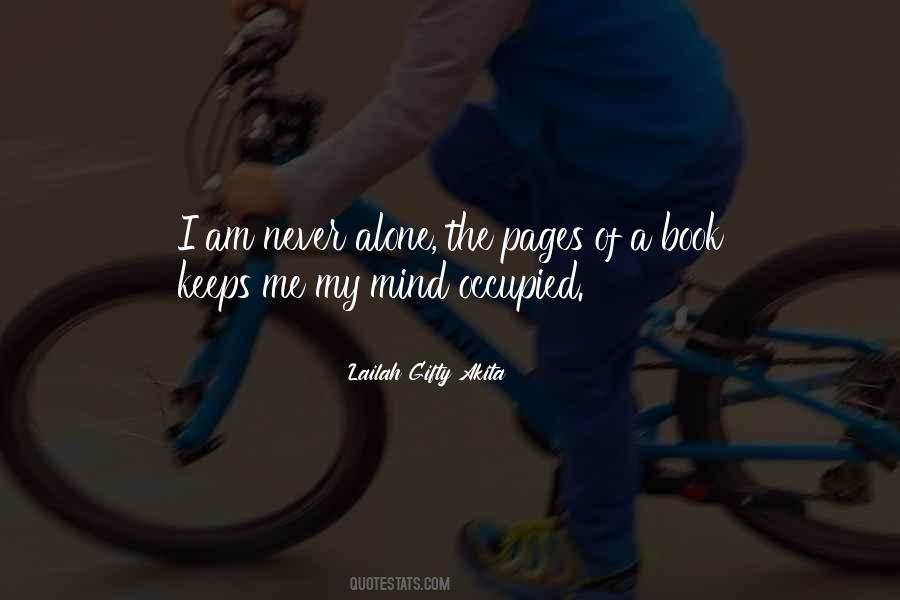 Never Mind Me Quotes #350883
