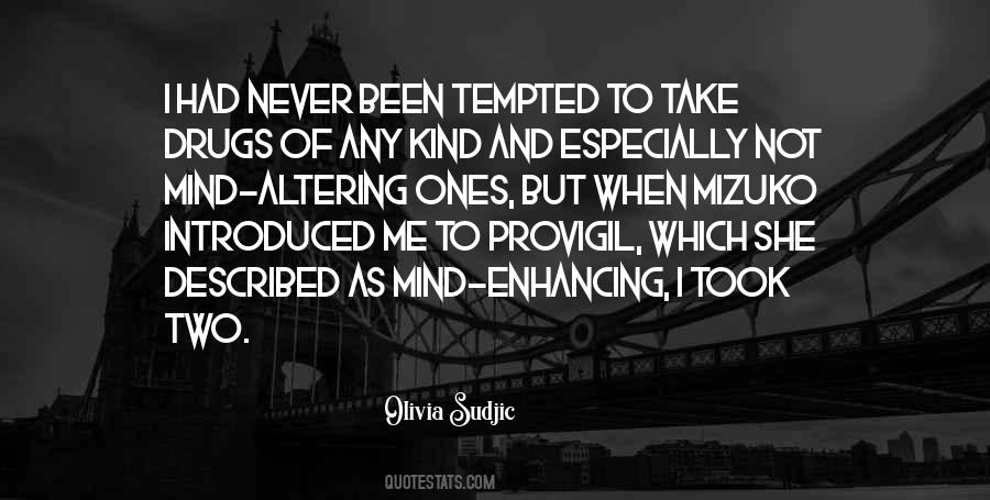 Never Mind Me Quotes #784671