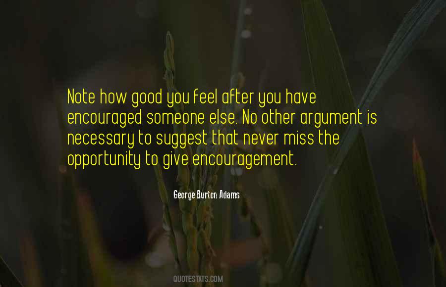Never Miss A Good Thing Until It's Gone Quotes #800846