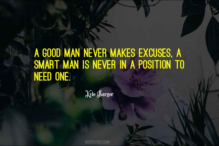 Never Need A Man Quotes #1814741