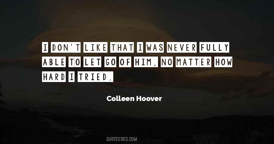 Never Never Colleen Quotes #438992