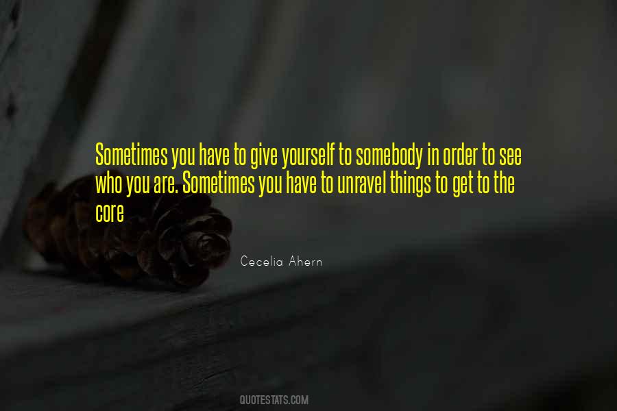 Quotes About Unravel #265567