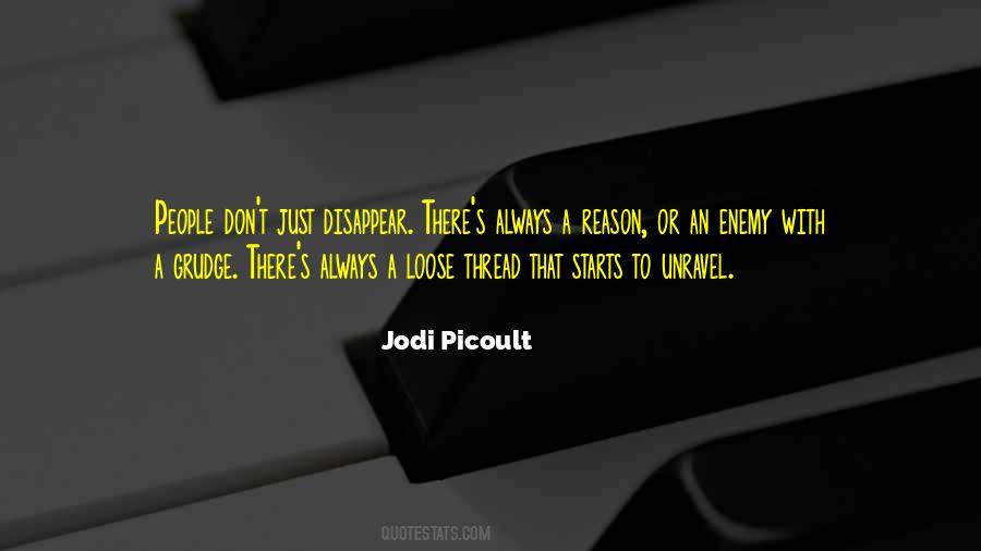 Quotes About Unravel #268713