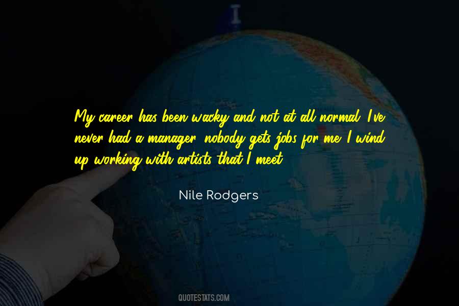 Never Not Working Quotes #1031830