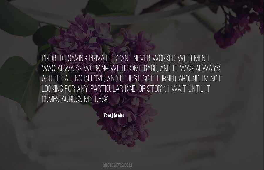 Never Not Working Quotes #514443