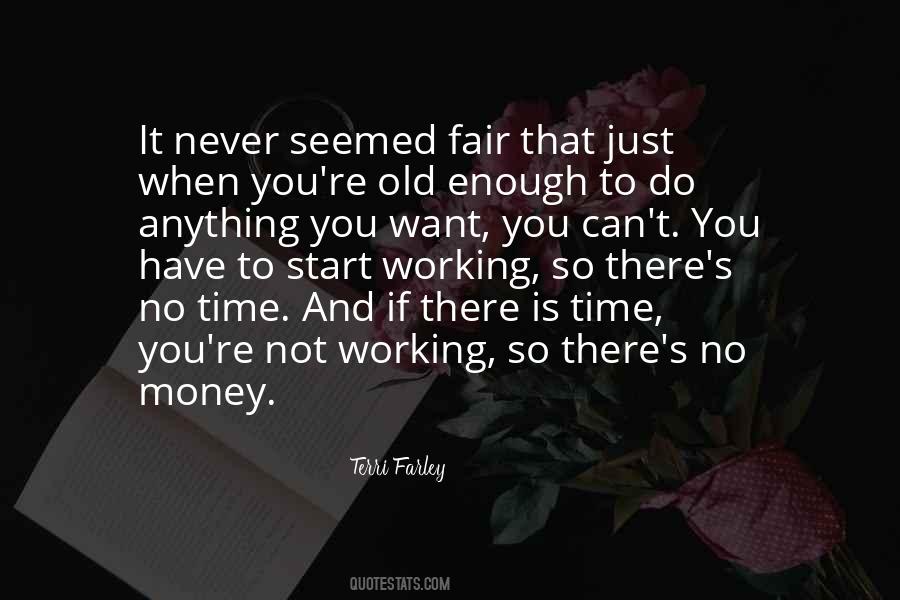 Never Not Working Quotes #612295